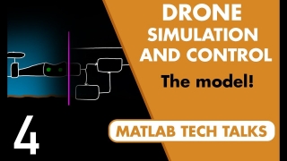 Drone Simulation and Control, Part 4: How to Build a Model for Simulation