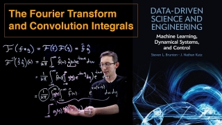 The Fourier Transform and Convolution Integrals