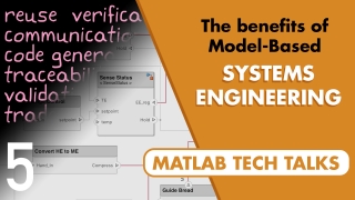 Systems Engineering, Part 5: Some Benefits of Model-Based Systems Engineering