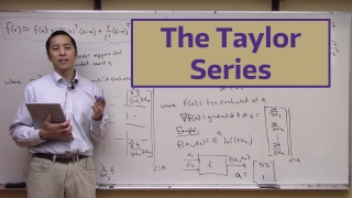 The Taylor Series