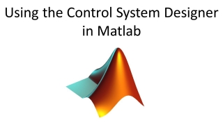 Using the Control System Designer in Matlab