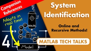 Companion Resources to "Online and Recursive System Identification | System Identification, Part 4"