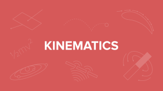 Kinematics Basics For Undergrads and High School Students