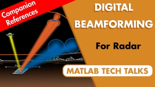 Companion Resources to "Why digital beamforming is useful for radar"