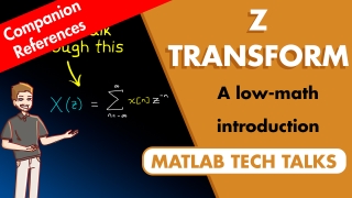 Companion resources to "Understanding the z-transform"
