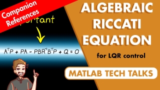 Companion resources to "The Riccati Equation and its importance for LQR control"