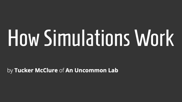 How Simulations Work