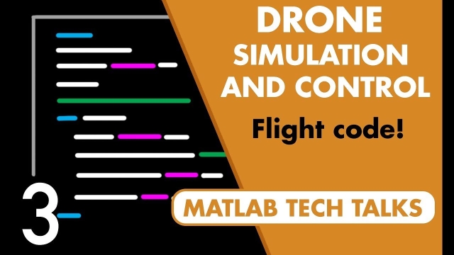 Drone Simulation and Control, Part 3: How to Build the Flight Code
