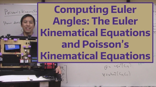 Computing Euler Angles: The Euler Kinematical Equations and Poisson’s Kinematical Equations