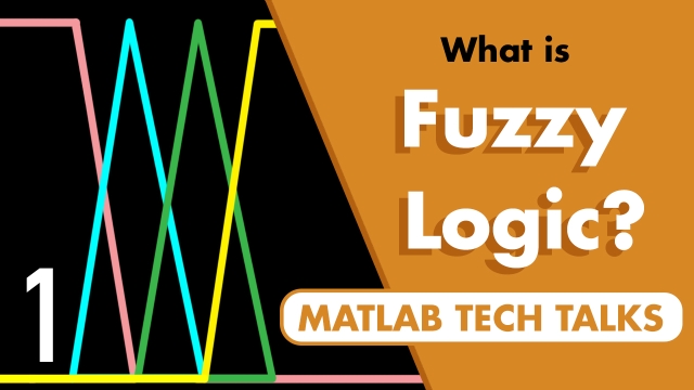 What Is Fuzzy Logic | Fuzzy Logic Part 1