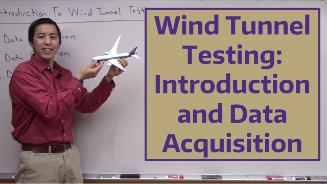 Wind Tunnel Testing: Introduction and Data Acquisition