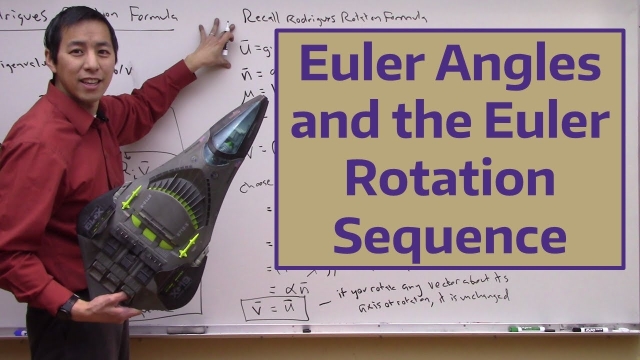 Euler Angles and the Euler Rotation Sequence