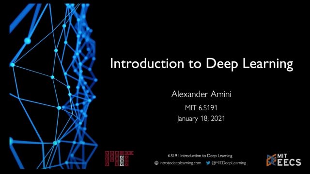 MIT 6.S191: Introduction to Deep Learning