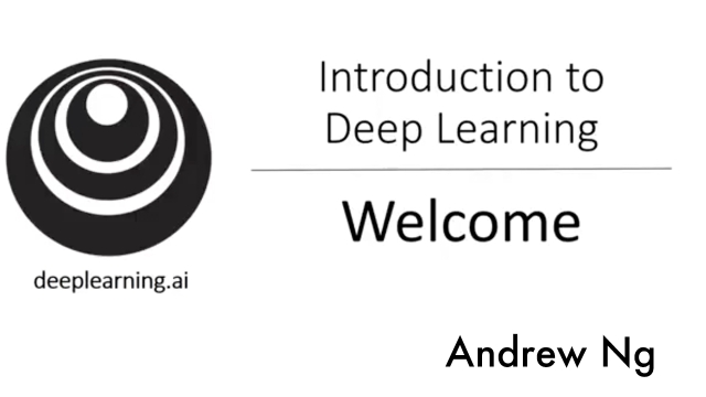 Introduction to Deep Learning by Andrew NG [COMPLETE]
