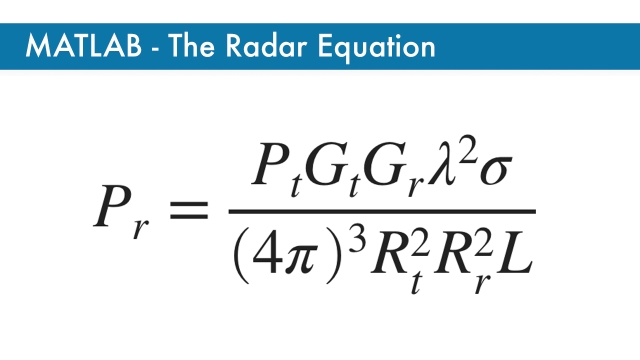 Matlab: The Radar Equation