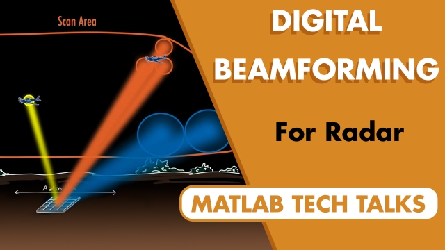 Why Digital Beamforming Is Useful for Radar
