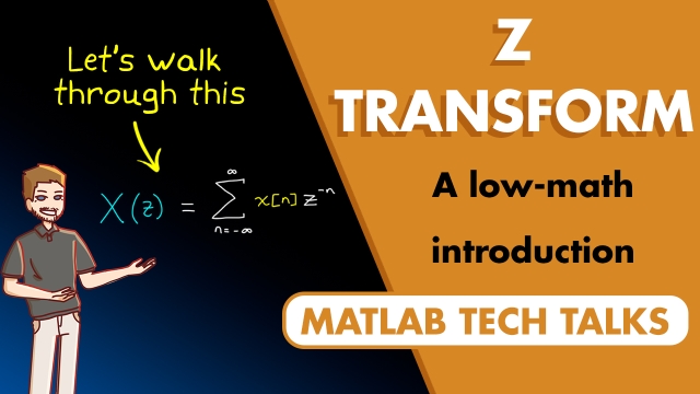Understanding the Z-Transform